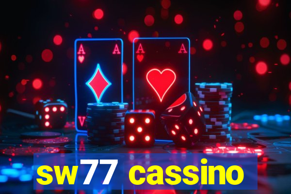 sw77 cassino